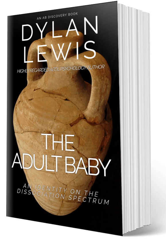 The Adult Baby An Identity On The Dissociation Spectrum Ab Discovery